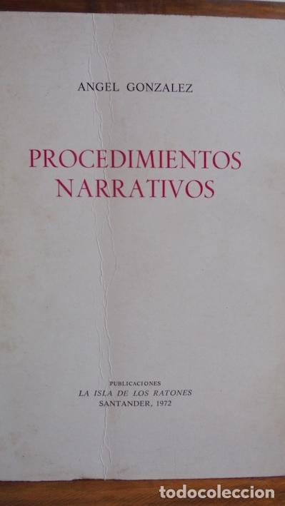 Libros: PROCEDIMIENTOS NARRATIVOS - &Aacute;NGEL GONZ&Aacute;LEZ - Foto 1