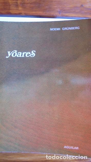 Libros: YOARES - NOEM&Iacute; GR&Uuml;NBERG - Foto 1
