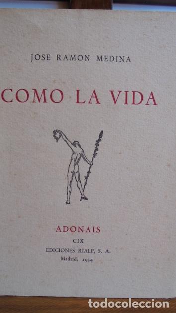 Libros: COMO LA VIDA - JOS&Eacute; RAM&Oacute;N MEDINA - Foto 1