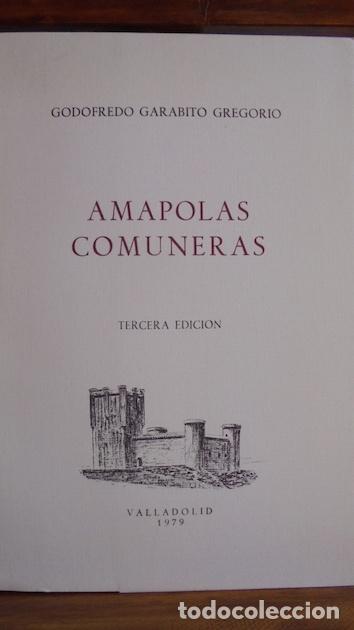 Libros: AMAPOLAS COMUNERAS - GODOFREDO GARABITO GREGORIO - Foto 1