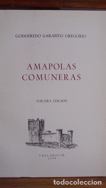 Libros: AMAPOLAS COMUNERAS - GODOFREDO GARABITO GREGORIO - Foto 1
