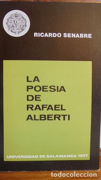 Libros: LA POES&Iacute;A DE RAFAEL ALBERTI - RICARDO SENABRE - Foto 1