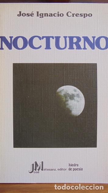 Libros: NOCTURNO - JOS&Eacute; IGNACIO CRESPO - Foto 1