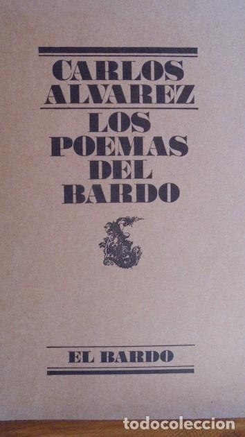 Libros: LOS POEMAS DEL BARDO - CARLOS &Aacute;LVAREZ - Foto 1
