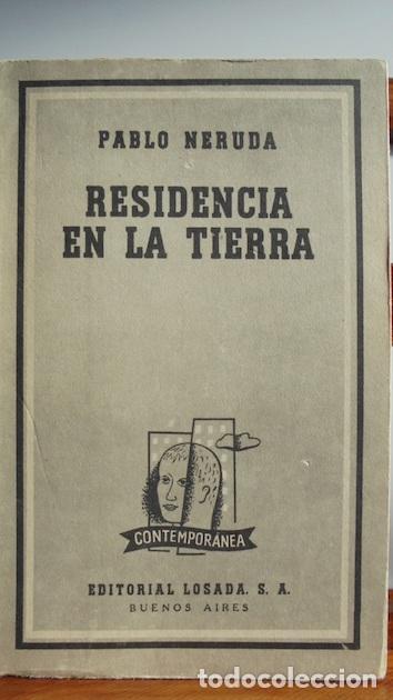 Libros: RESIDENCIA EN LA TIERRA (1925-1935) - PABLO NERUDA - Foto 1