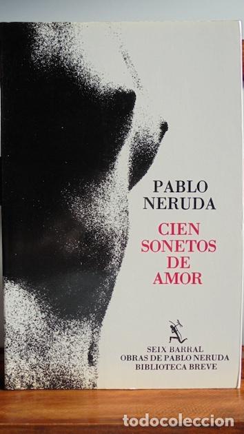Libros: CIEN SONETOS DE AMOR - PABLO NERUDA - Foto 1