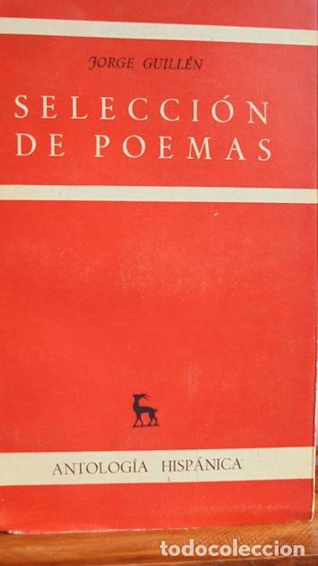 Libros: SELECCI&Oacute;N DE POEMAS - JORGE GUILL&Eacute;N - Foto 1