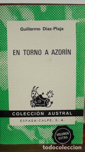 Libros: EN TORNO A AZOR&Iacute;N. Obra Selecta tem&aacute;tica - GUILLERMO D&Iacute;AZ-PLAJA - Foto 1