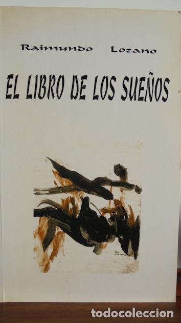 Libros: EL LIBRO DE LOS SUE&Ntilde;OS - RAIMUNDO LOZANO - Foto 1