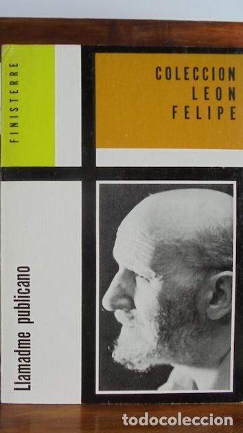 Libros: LLAMADME PUBLICANO - LE&Oacute;N FELIPE - Foto 1
