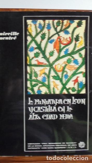 Libros: LA MINIATURA EN LE&Oacute;N Y CASTILLA EN LA ALTA EDAD MEDIA - MIREILLE MENTR&Eacute;