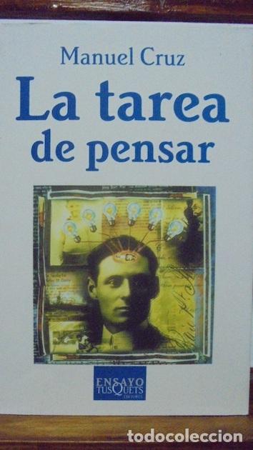 Libros: LA TAREA DE PENSAR - MANUEL CRUZ - Foto 1
