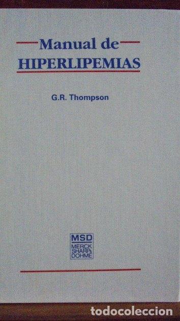 Libros: MANUAL DE HIPERLIPEMIAS - G.R. THOMPSON - Foto 1