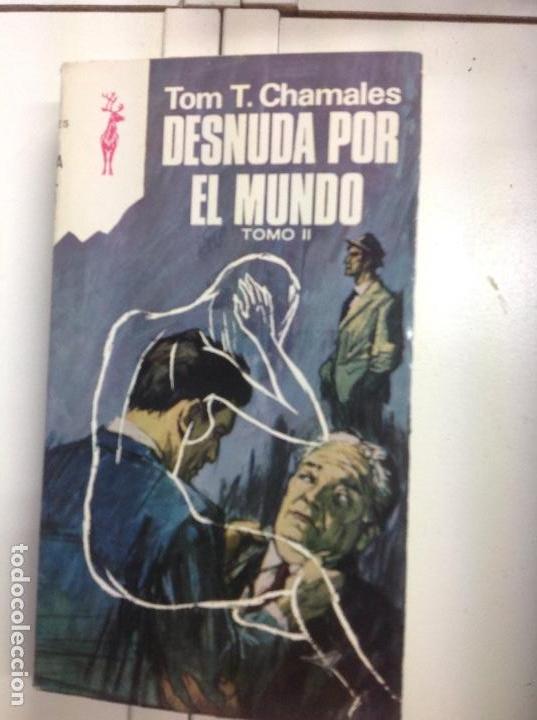 Libri di seconda mano: Desnuda por el mundo tomo 2 Tom t Chamales 1976
