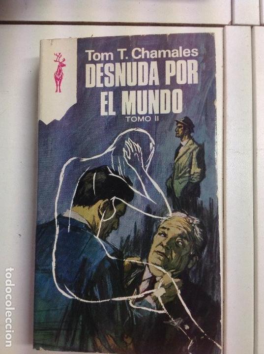 Libri di seconda mano: Desnuda por el mundo tomo 2 Tom.T Chamales 1976