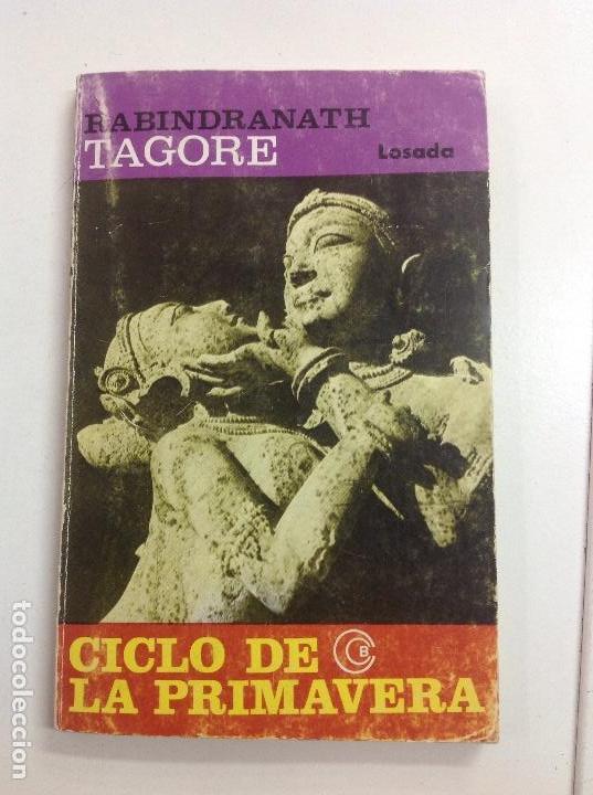 Libros: Rabindranath tagore ciclo de primavera Losada 1982 - Foto 1