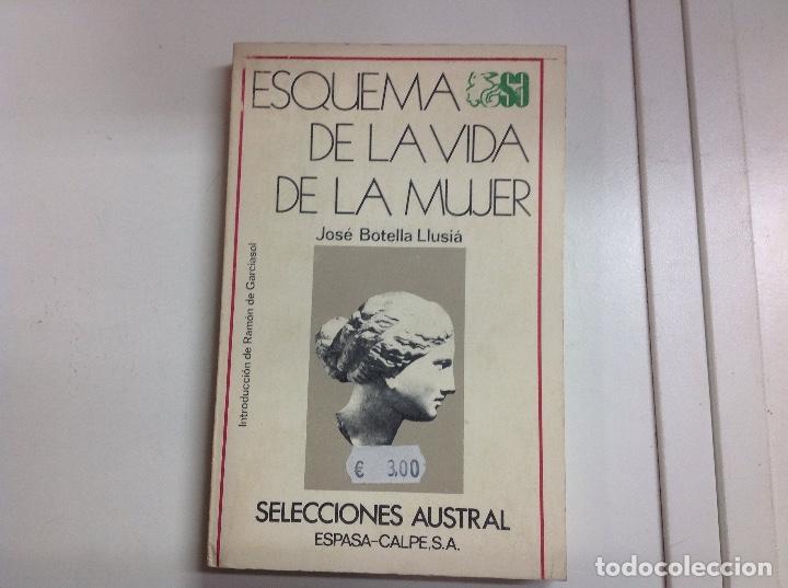 Libros: Esquema de la vida de la mujer Jos&eacute; botella llusi&aacute; Austral - Foto 1