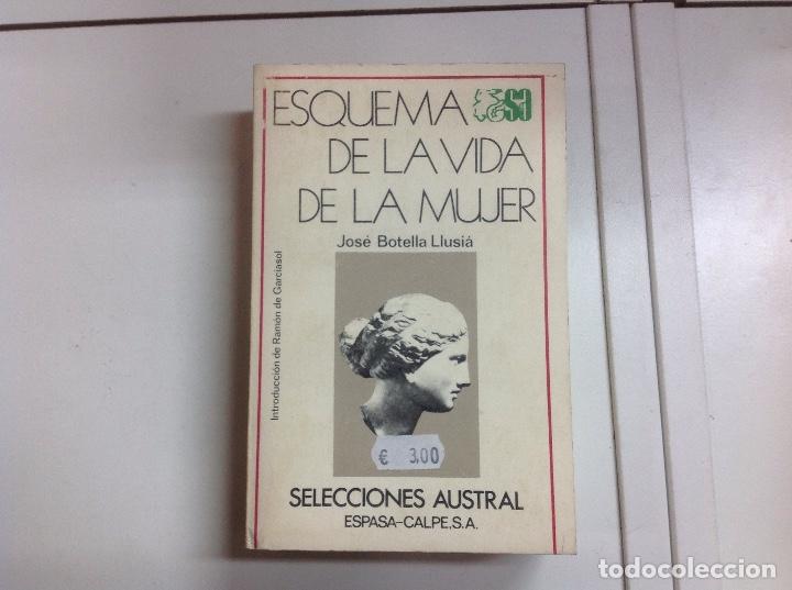 Libros: Esquema de la vida de la mujer Jos&eacute; botella llusi&aacute; Austral - Foto 1