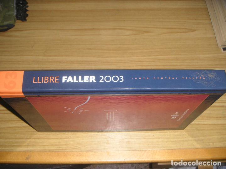 Libros: Llibre faller / libro fallero 2003 (Junta Central Fallera de Valencia) - Foto 2