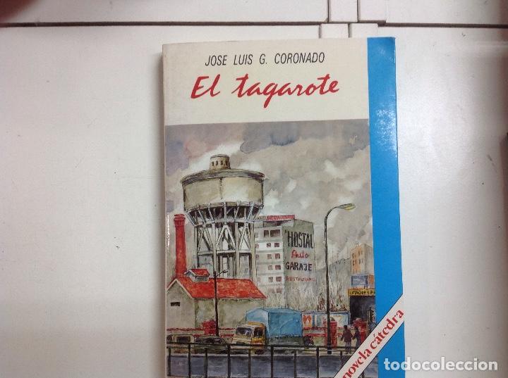 Libros: El tagarote Jos&eacute; Luis g. Coronado 1987 - Foto 1
