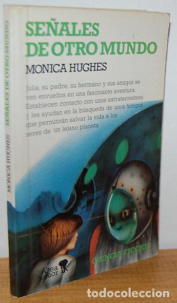 Livres: SE&Ntilde;ALES DE OTRO MUNDO - MONICA HUGHES