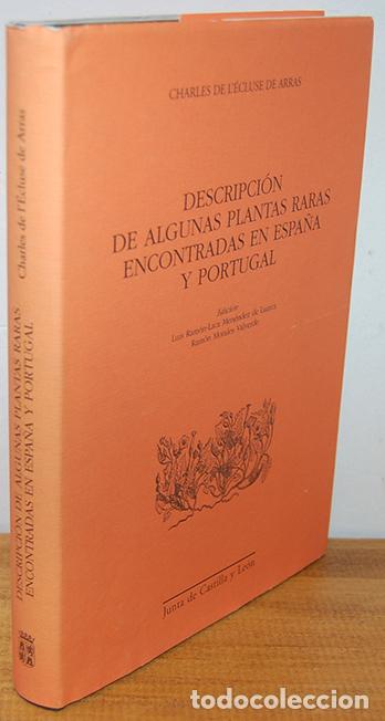 B&uuml;cher: DESCRIPCI&Oacute;N DE ALGUNAS PLANTAS RARAS ENCONTRADAS EN ESPA&Ntilde;A Y PORTUGAL [Amberes, C. Plantin, 1576] -
