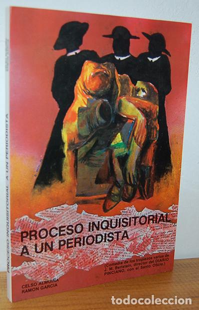 B&uuml;cher: PROCESO INQUISITORIAL A UN PERIODISTA (Comedia de los tropiezos varios de J. M. Beristain, director