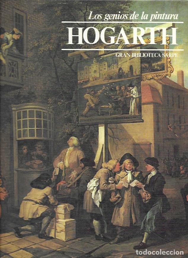Libros: Los Genios de la Pintura. Sarpe 1982. N&ordm; 44 Hogarth - Foto 1