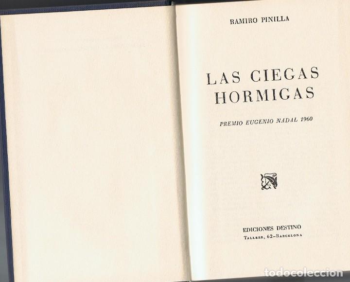 Libros: LAS CIEGAS HORMIGAS. RAMIRO PINILLA - Foto 1