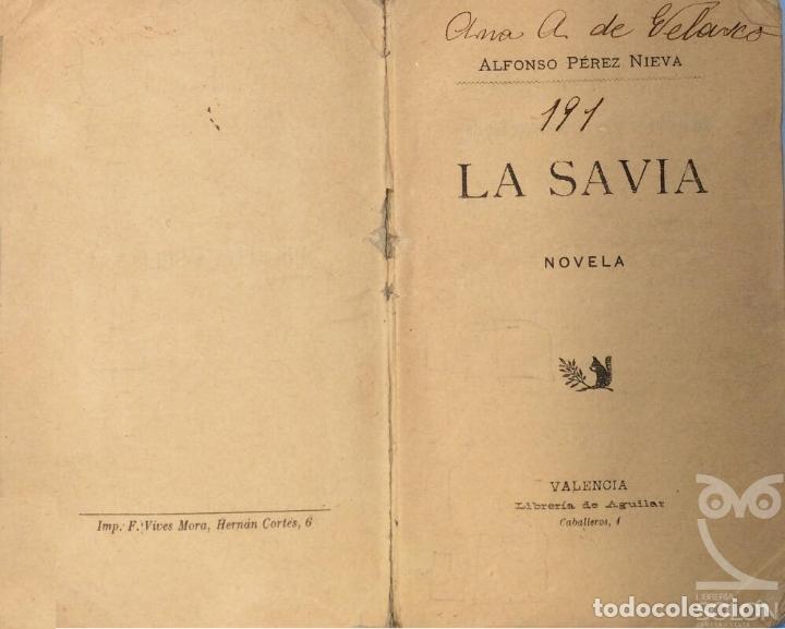 Libros: La Savia - Alfonso P&eacute;rez Nieva - Foto 2