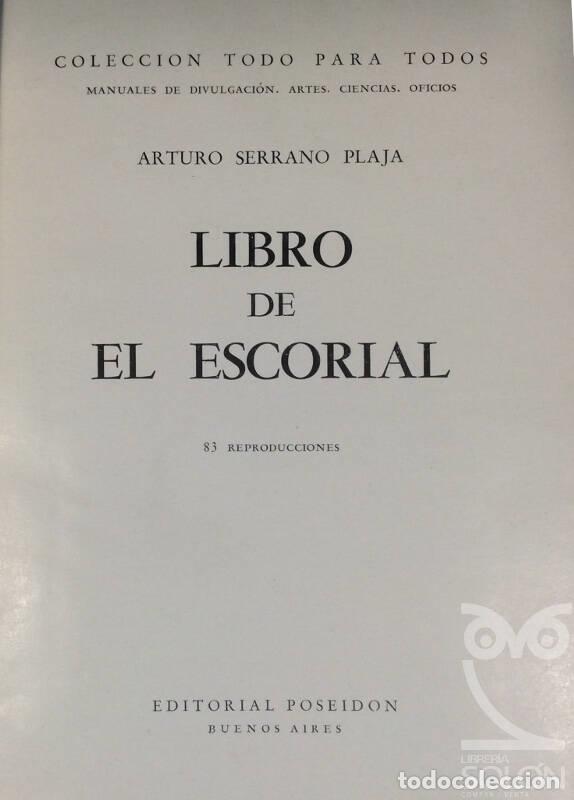 Libros: Libro de El Escorial - Arturo Serrano Plaja - Foto 2