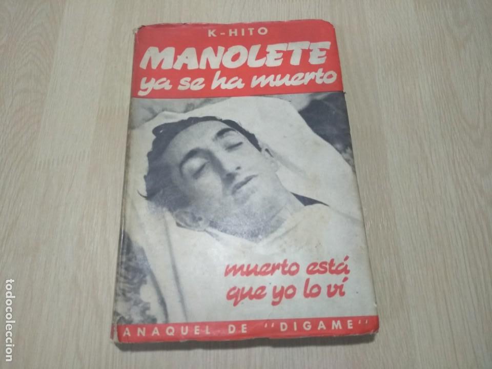 Libros: Manolete ya se ha muerto - Foto 1