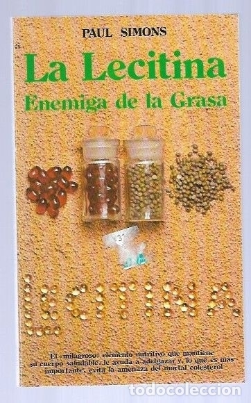 Libros: LECITINA - LA. ENEMIGA DE LA GRASA - SIMONS, PAUL - Foto 2