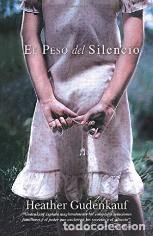 Libros: EL PESO DEL SILENCIO - Gudenkauf,Heather - Foto 1