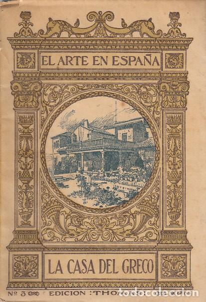 Libros: EL ARTE EN EAPA&Ntilde;A N&ordm;3. LA CASA DEL GRECO - DOM&Eacute;NECH, RAFAEL - Foto 1