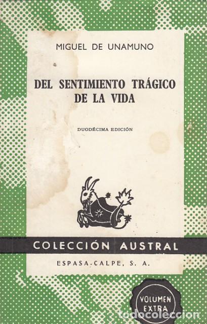 Libros: DEL SENTIMINETO TR&Aacute;GICO DE LA VIDA (EN LOS HOMBRES Y EN LOS PUEBLOS) - DE UNAMUNO, MIGUEL