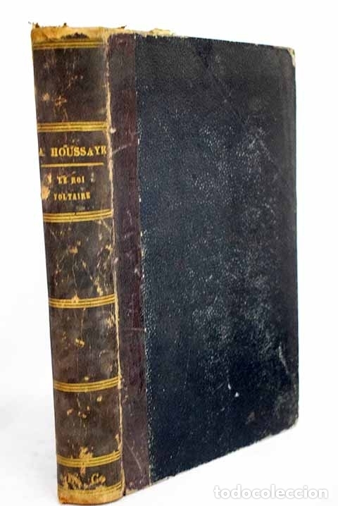 Libros: Le Roi Voltaire.- Houssaye, Ars&egrave;ne - Foto 1