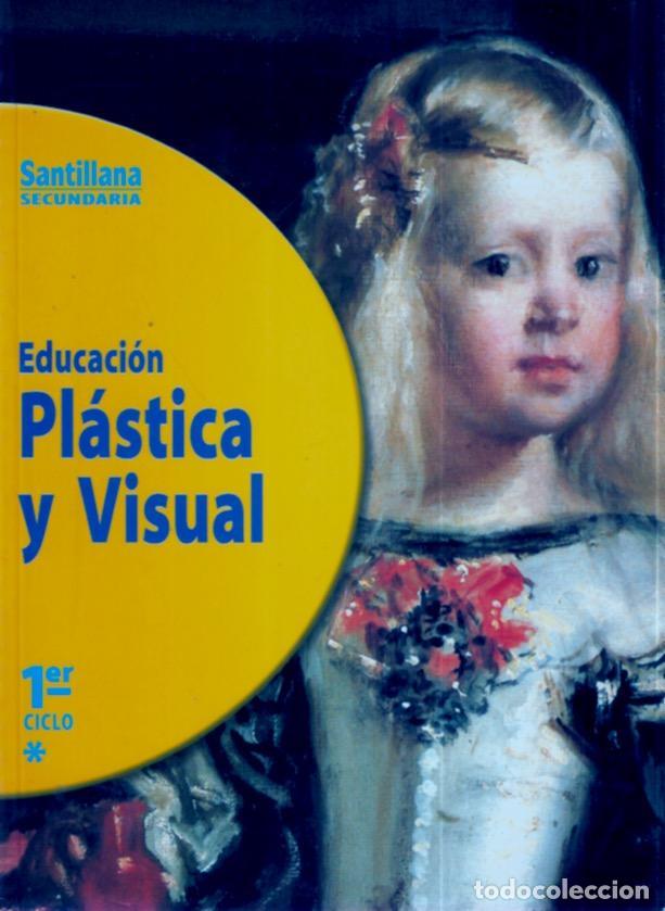 Libros: Educaci&oacute;n Pl&aacute;stica y Visual. 1er ciclo - VV.AA. - Foto 1