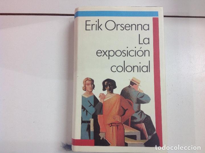 Libros: La exposici&oacute;n colonial Erik orenna - Foto 1