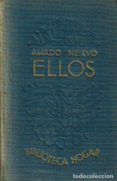 Libros: Ellos. - Amado Nervo. - Foto 1