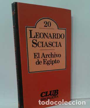 Libros: EL ARCHIVO DE EGIPTO - SCIASCIA, LEONARDO - Foto 1