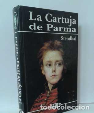 Libros: LA CARTUJA DE PARMA - STENDHAL - Foto 1