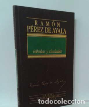 Libros: F&Aacute;BULAS Y CIUDADES - P&Eacute;REZ DE AYALA, RAM&Oacute;N - Foto 1