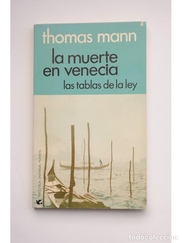 Libros: La muerte en Venecia . Las tablas de la Ley - MANN, Thomas - Foto 1