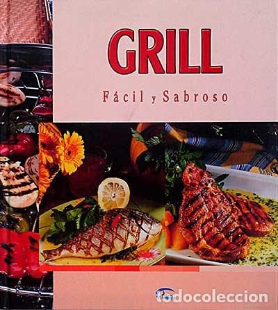 Libros: Grill f&aacute;cil y sabroso - VVAA - Foto 1