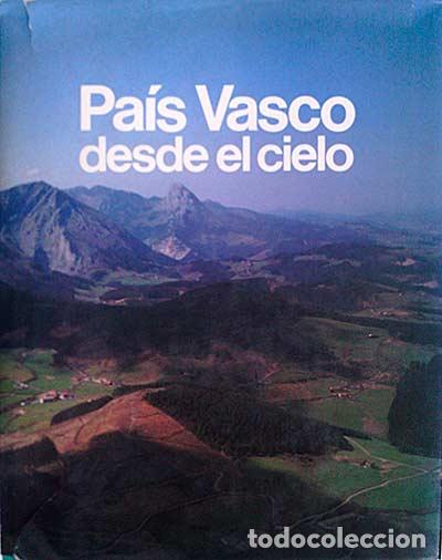 Libros: Pa&iacute;s Vasco desde el cielo - vvaa - Foto 1
