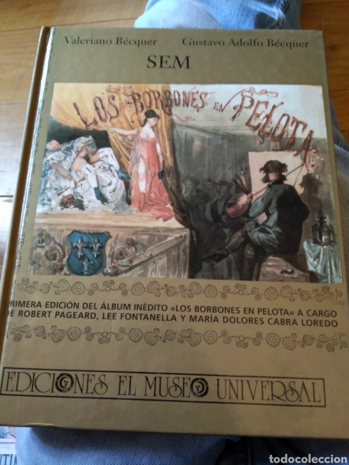 Libros: SEM LOS BORBONES EN PELOTA - VALERIANO Y GUSTAVO ADOLFO B&Eacute;CQUER #1998 - Foto 2