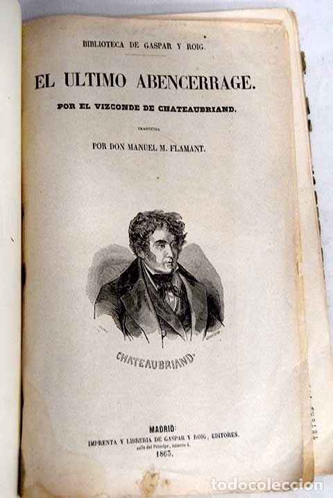 Libros: El &uacute;ltimo Abencerrage.- Chateaubriand, Francois-Ren&eacute; - Foto 1