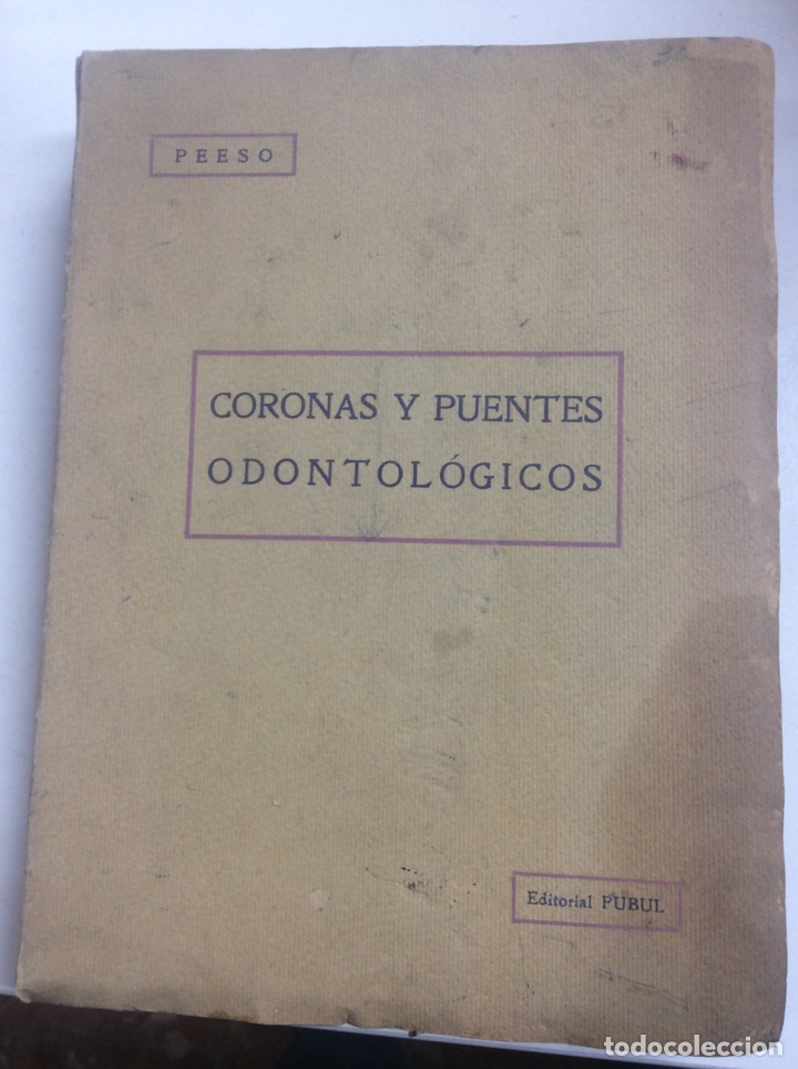 Libros: Coronas y puentes odontol&oacute;gicos Peeso - Foto 1
