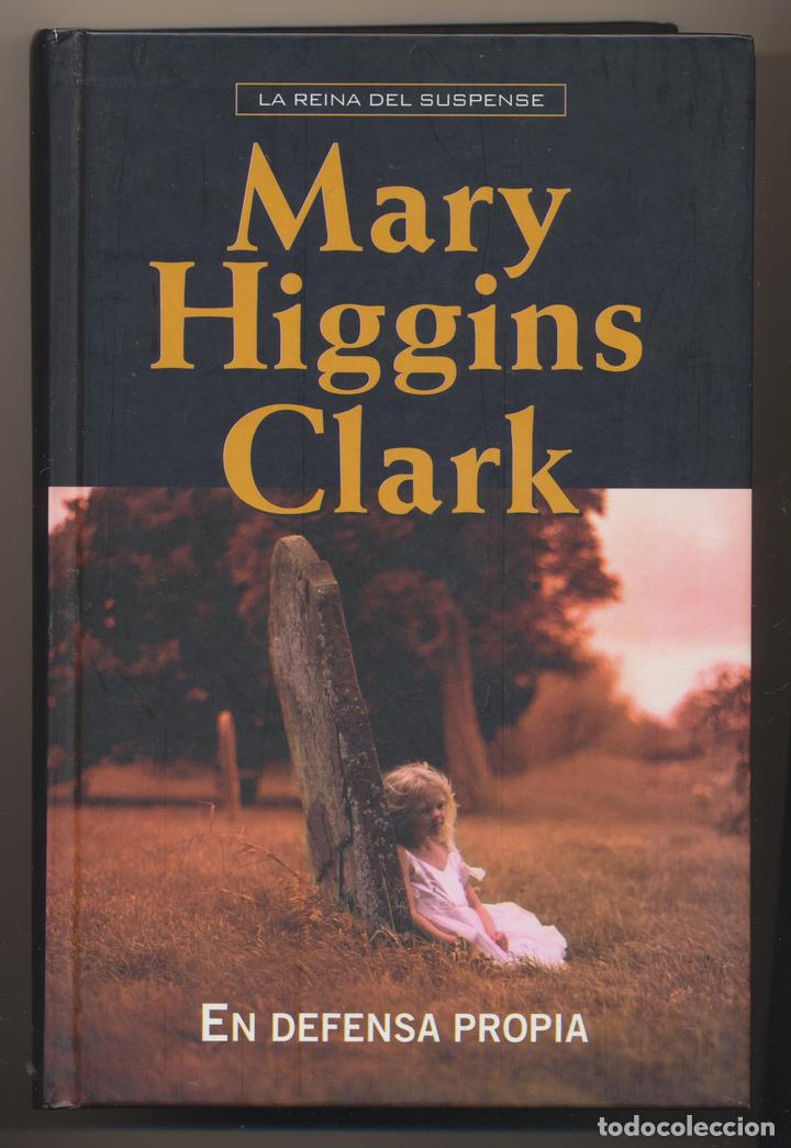 Libros: Mary Higgins Clark. En defensa propia. RBA 2009 - Foto 1